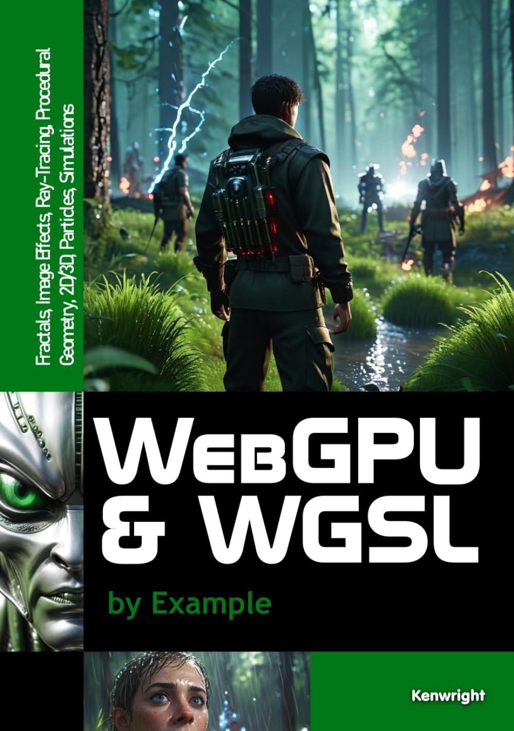 Cover of WebGPU and WGSL by Example: Fractals, Image Effects, Ray-Tracing, Procedural Geometry, 2D/3D, Particles, Simulations (Hardback)